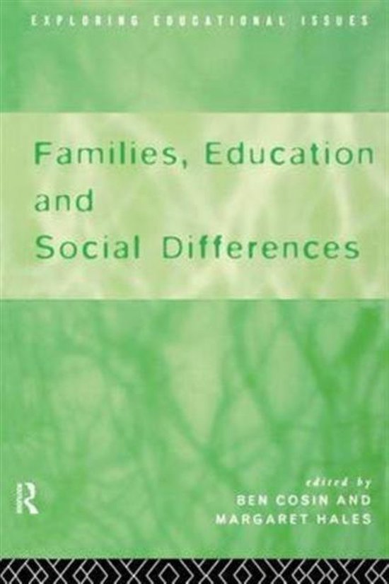 Families, Education and Social Differences 9781138140592 Ben Cosin