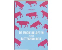 De Mooie Beloften Van De Biotechnologie