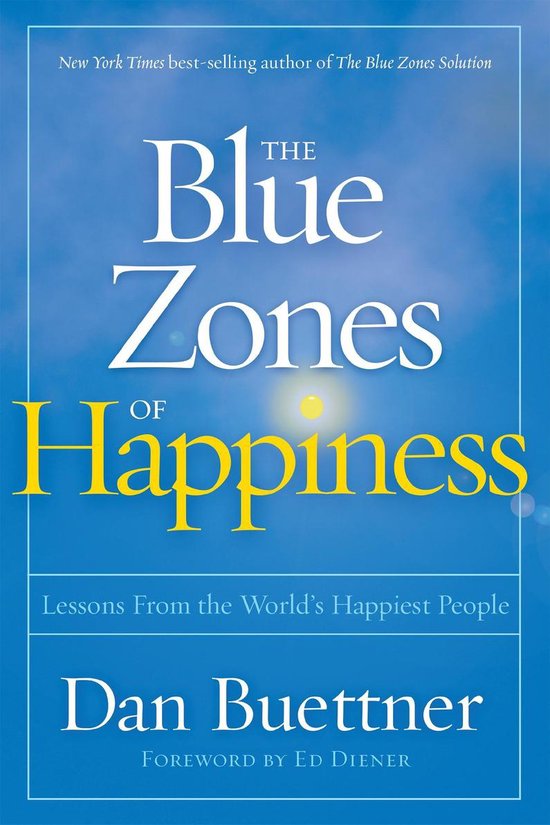The Blue Zones - The Blue Zones of Happiness - cover
