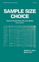 Statistics: A Series of Textbooks and Monographs- Sample Size Choice