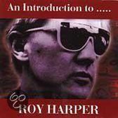 An Introduction To Roy Harper