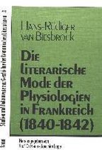 Die Literarische Mode Der Physiologien in Frankreich (1840-1842)