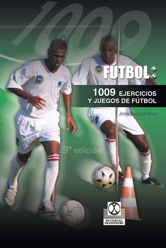 Fútbol - Mil 9 ejercicios y juegos de fútbol - cover