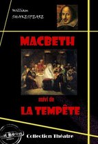 Art dramatique - Macbeth (suivi de La tempête) [édition intégrale revue et mise à jour]