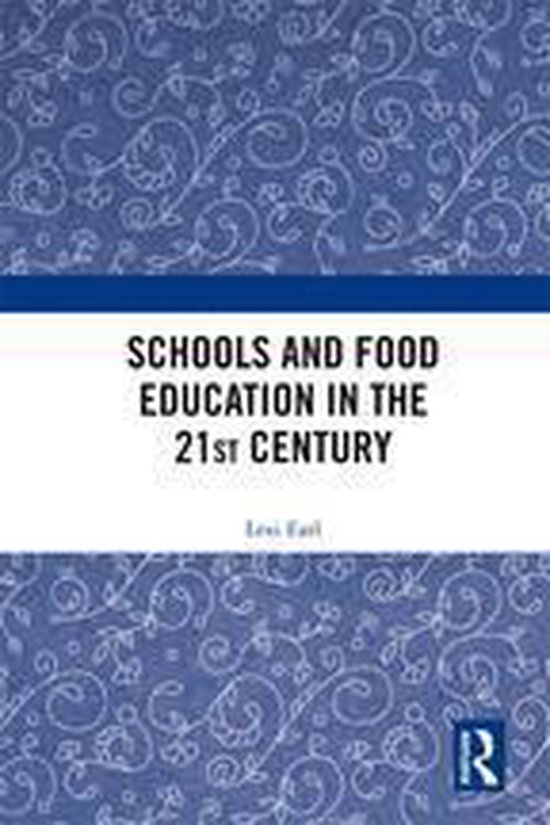 Schools and Food Education in the 21st Century - cover