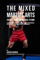 The Mixed Martial Arts Coach's Nutrition Manual To RMR