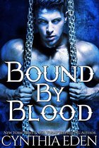Bound 1 - Bound By Blood