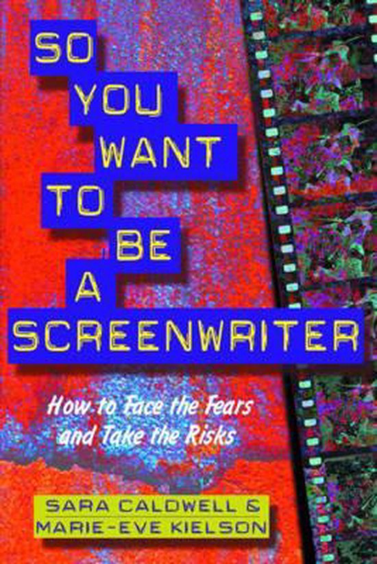 So You Want to Be a Screenwriter - cover