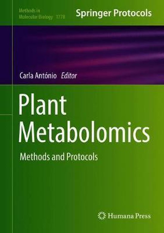 Methods in Molecular Biology- Plant Metabolomics | 9781493978182 ...