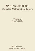 Nathan Jacobson Collected Mathematical Papers