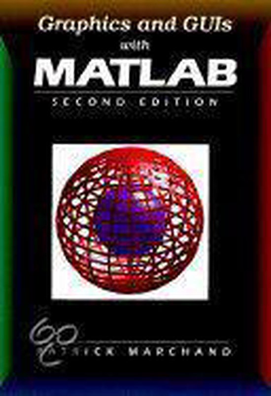 Graphics and GUIs with MATLAB - cover