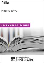 Délie de Maurice Scève (Les Fiches de lecture d'Universalis)