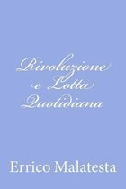 Rivoluzione E Lotta Quotidiana