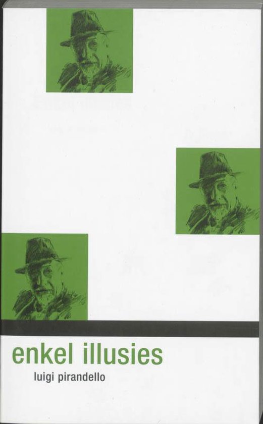 Cover van het boek 'Enkel illusies' van R. Stanisci en Luigi Pirandello