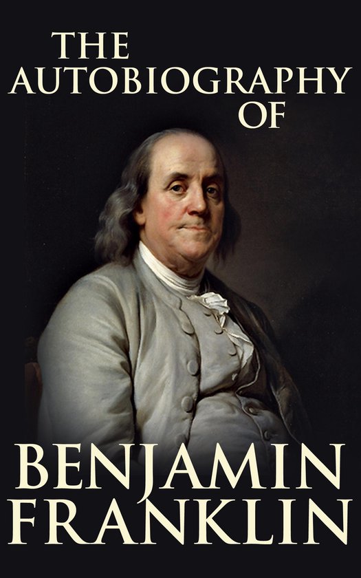 The Autobiography of Benjamin Franklin - cover