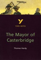 York Notes GCSE Mayor Of Casterbridge