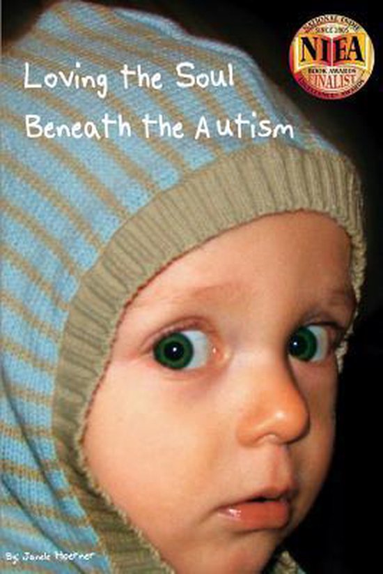 Loving the Soul Beneath the Autism - cover