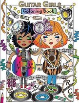 Guitar Girls Coloring Book