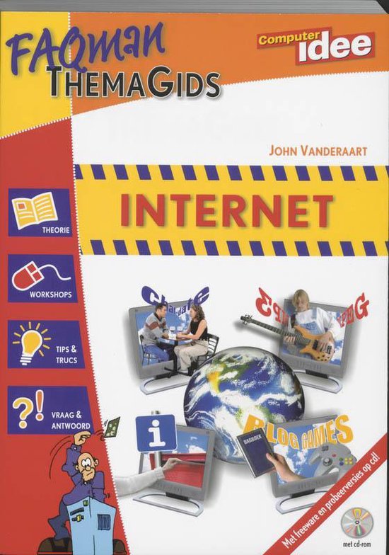 Cover van het boek 'FAQMan Themagids Internet + CD-ROM' van John Vanderaart