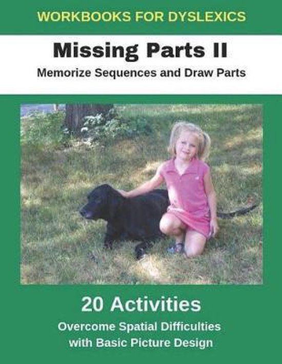 Workbooks for Dyslexics - Missing Parts II - Memorize Sequen ... - cover