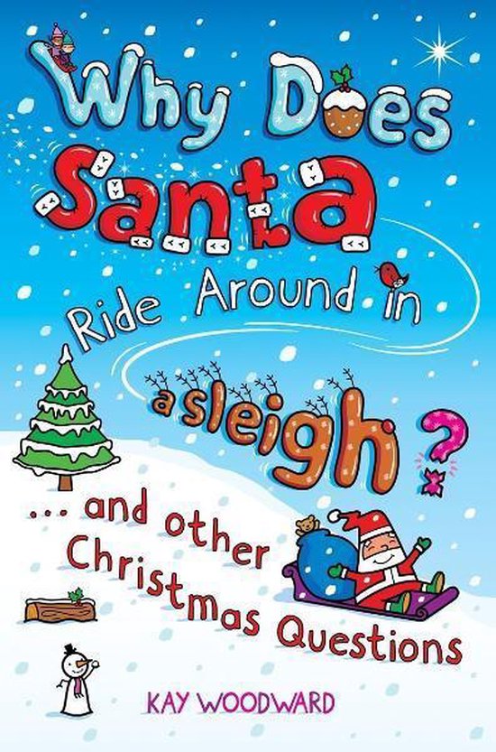 Why Does Santa Ride Around in a Sleigh? - cover