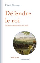 Défendre le roi