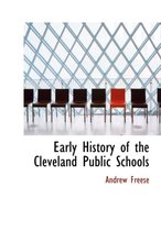 Early History of the Cleveland Public Schools