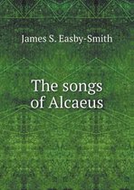 The songs of Alcaeus