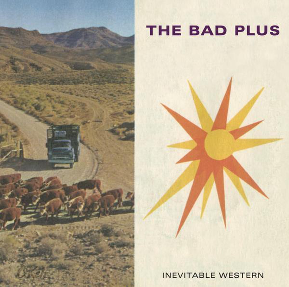 Bad Plus The - Inevitable Western