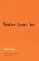 Weather Reports You