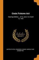 Grain Futures ACT