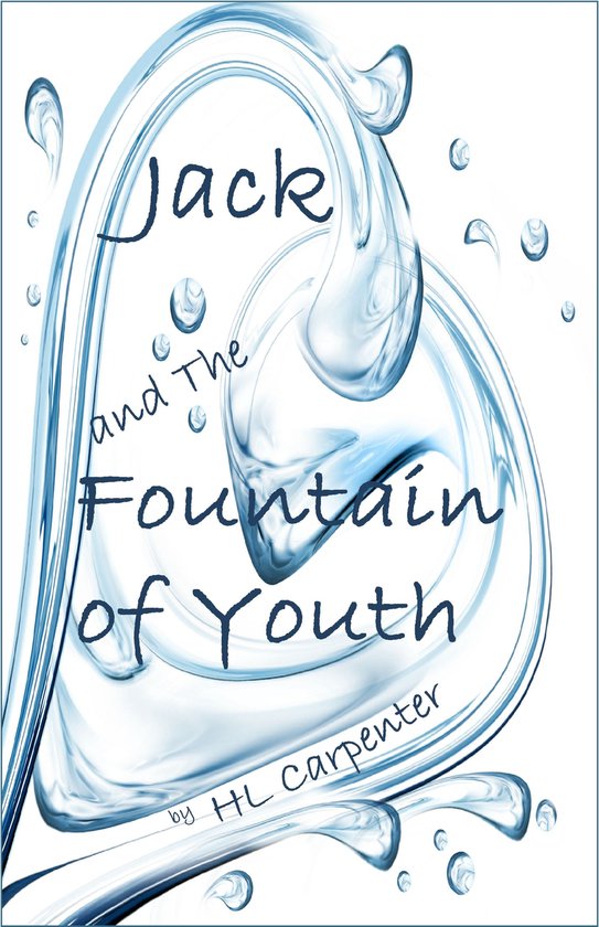 Jack and The Fountain of Youth - cover