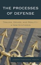 The Processes of Defense