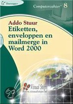 Etiketten, Enveloppen En Mailmerge In Word 2000