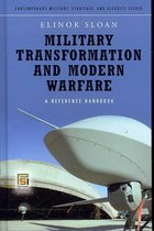 Military Transformation and Modern Warfare