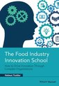 The Food Industry Innovation School