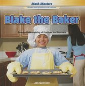 Math Masters: Number and Operations and Fractions- Blake the Baker
