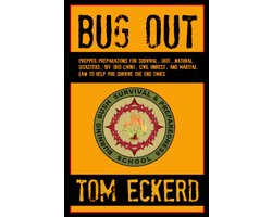 Bug Out: Prepper Preparations for Survival, SHTF, Natural Disasters, Off Grid Living, Civil Unrest, and Martial Law to Help You Survive the End Times