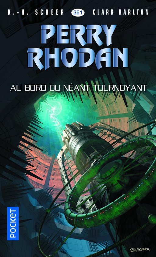 Perry Rhodan Collection Hors collection - Perry Rhodan n°351 - Au bord du néant tournoyant ...