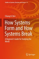 Studies in Systems, Decision and Control 72 - How Systems Form and How Systems Break