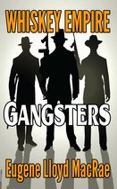 Whiskey Empire 2 - Gangsters