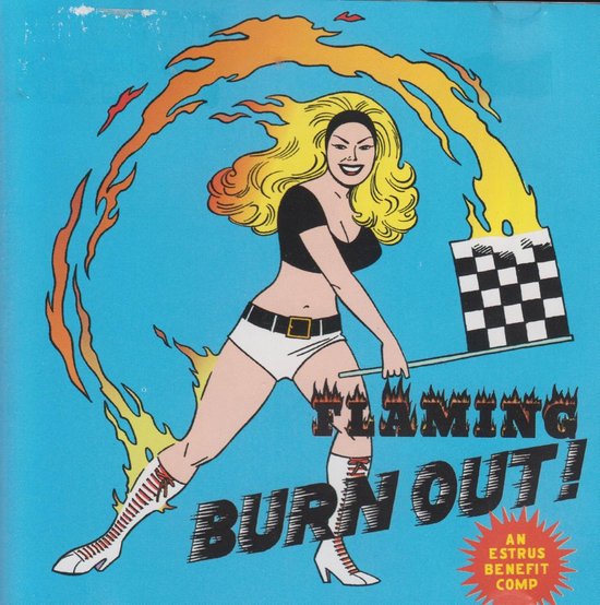 Flaming Burnout: An Estrus Benefit