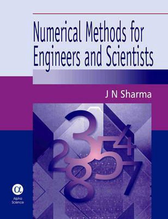 Numerical Methods for Engineers and Scientists, J. N. Sharma