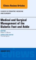 Medical And Surgical Management Of The Diabetic Foot And Ank