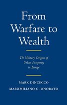 Political Economy of Institutions and Decisions - From Warfare to Wealth