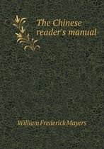 The Chinese reader's manual
