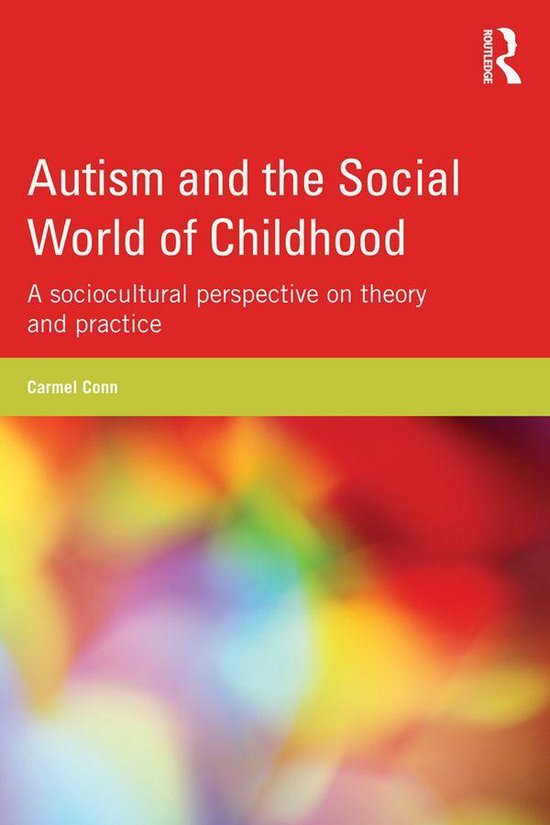 Autism and the Social World of Childhood - cover