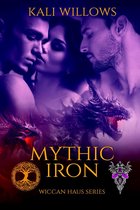 The Wiccan Haus 23 - Mythic Iron