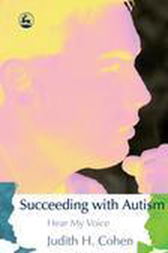 Succeeding with Autism: Hear my Voice - cover