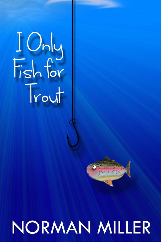 I Only Fish for Trout - cover
